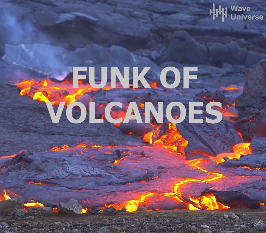 FUNK OF VOLCANOES (Wave Universe Release) - 7 ايام Rent كود رقمي