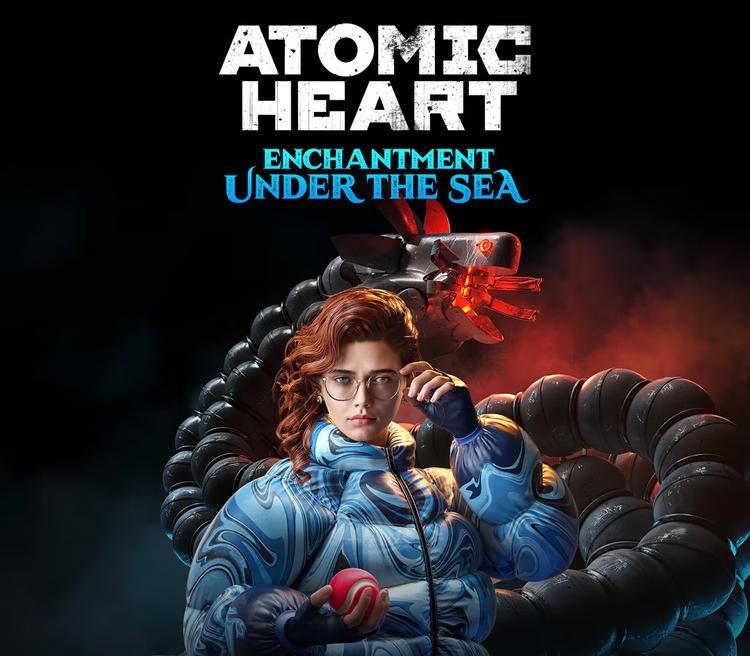 Atomic Heart - Enchantment Under The Sea DLC اوروبي بي سي ستيم كود رقمي