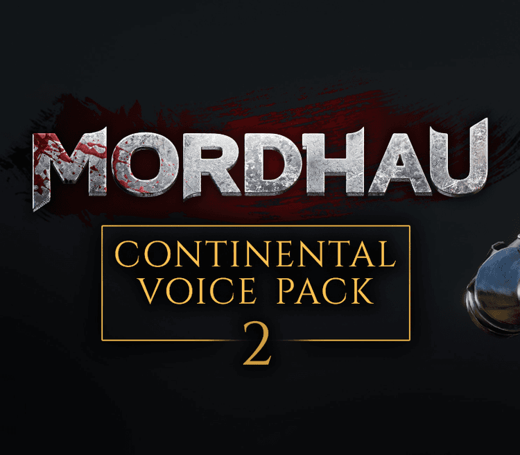 MORDHAU - Continental Voice Pack 2 DLC اوروبي بي سي ستيم كود رقمي
