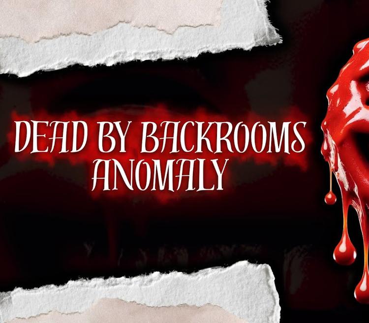 Dead By Backrooms Anomaly بي سي ستيم كود رقمي