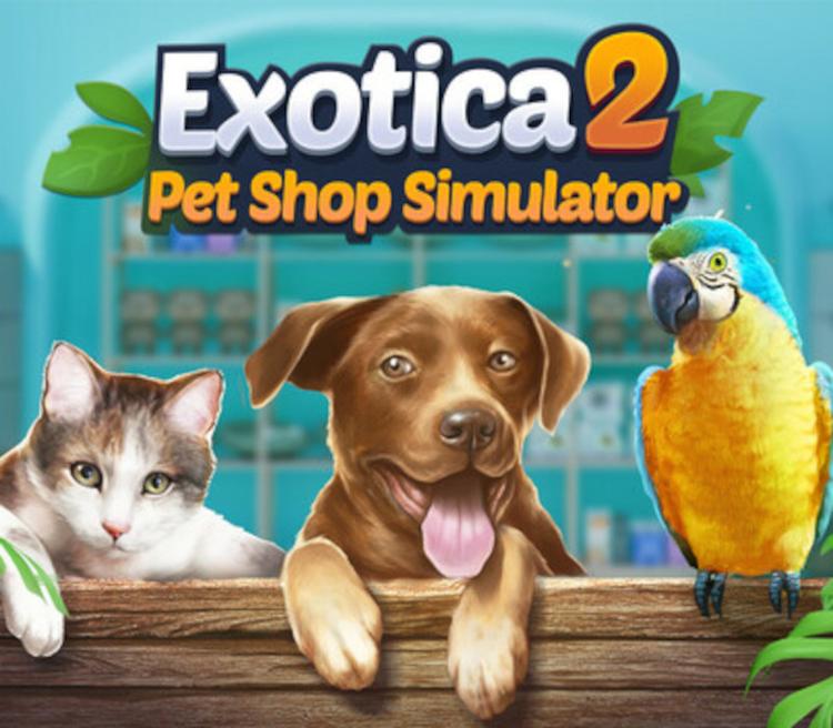 Exotica 2: Pet Shop Simulator بي سي ستيم كود رقمي