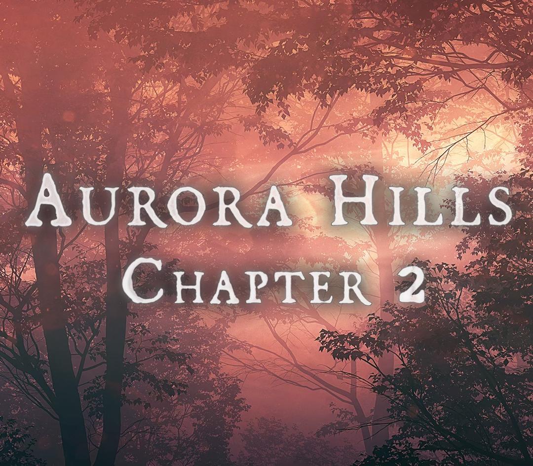 Aurora Hills: Chapter 2 بي سي ستيم كود رقمي