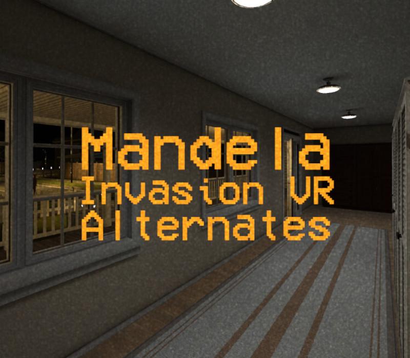 Mandela Invasion VR: Alternates بي سي ستيم كود رقمي