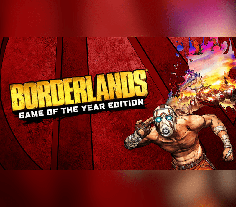 Borderlands Game Of The Year اصدار بي سي ستيم هدية