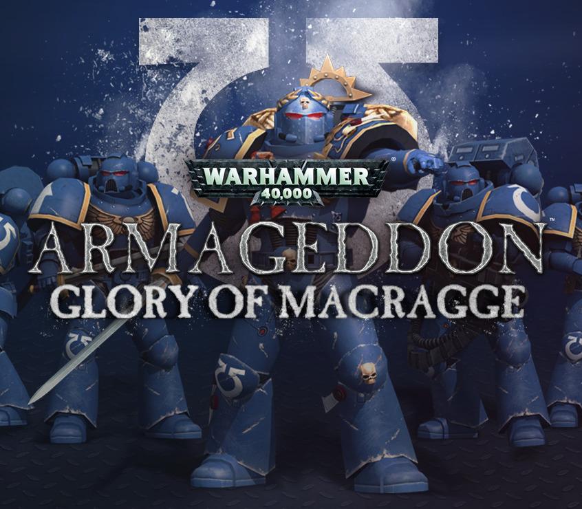 Warhammer 40,000: Armageddon - Glory Of Macragge DLC اوروبي بي سي ستيم كود رقمي