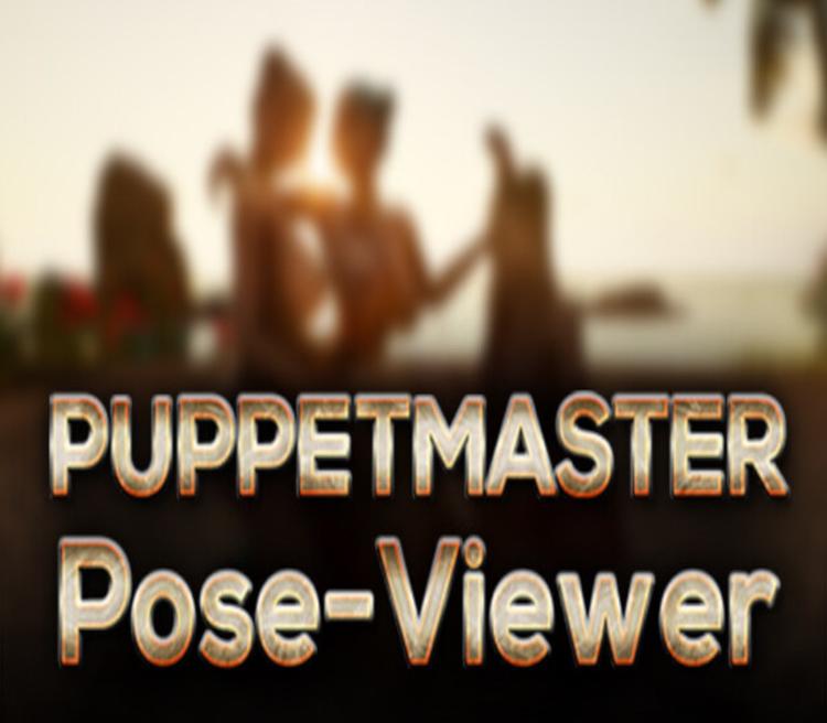 Puppetmaster - Pose Viewer ستيم كود رقمي
