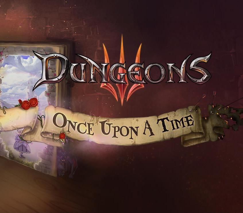 Dungeons 3 - Once Upon A Time DLC RU/CIS بي سي ستيم كود رقمي