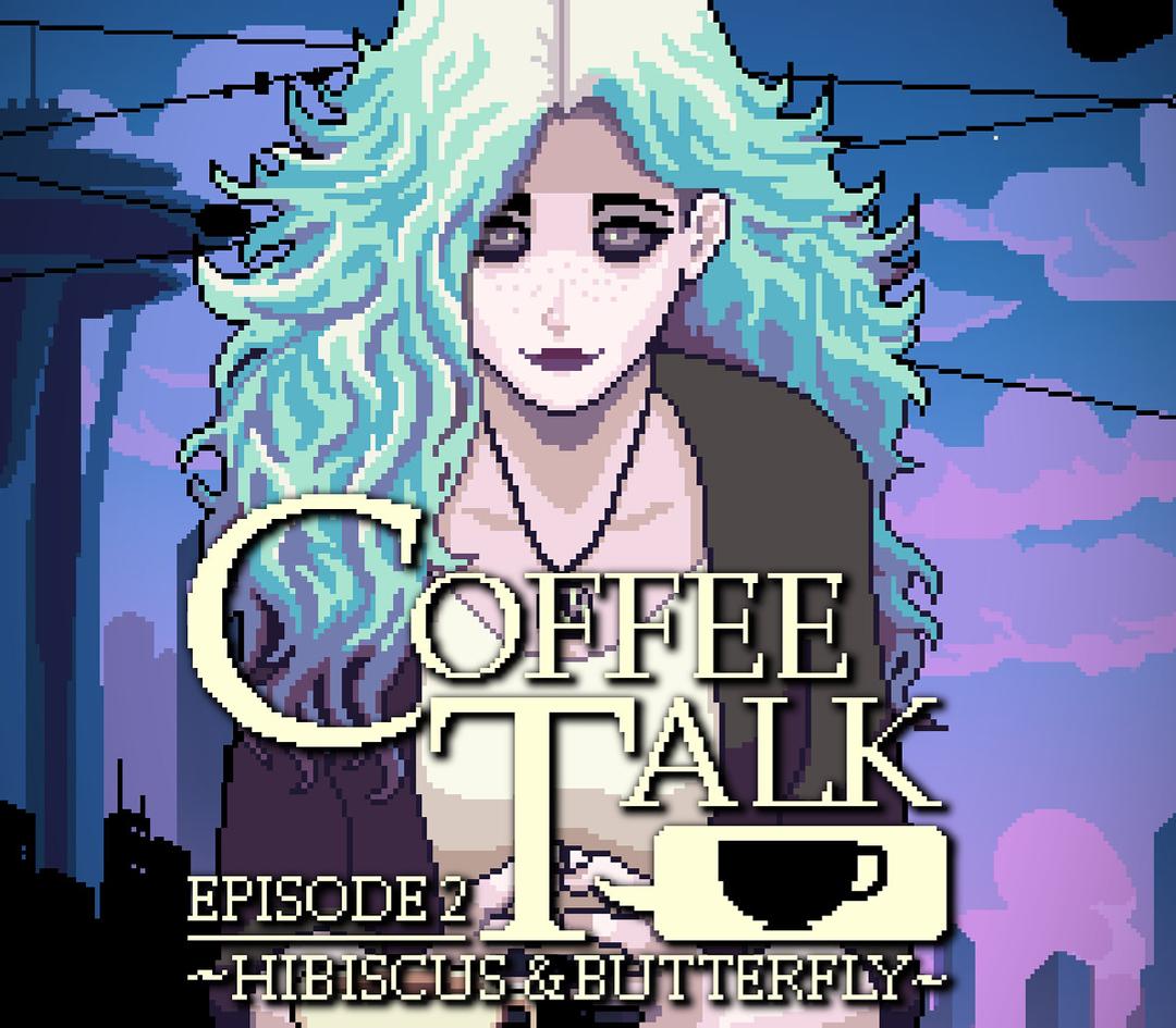 Coffee Talk Episode 2: Hibiscus & Butterfly ستيم كود رقمي