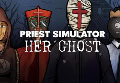 Priest Simulator - Her Ghost DLC بي سي ستيم كود رقمي