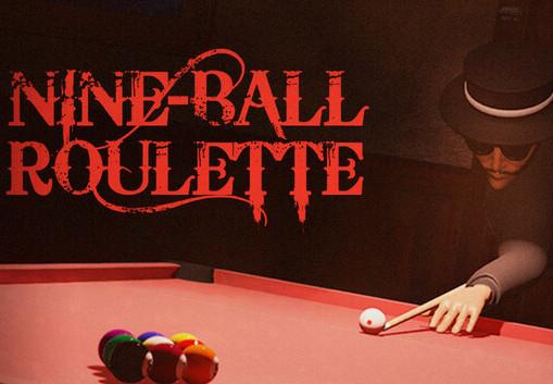 Nine-Ball Roulette بي سي ستيم كود رقمي