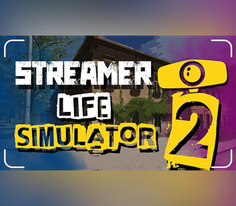 Streamer Life Simulator 2 بي سي ستيم حساب
