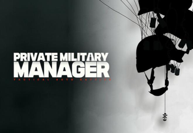 Private Military Manager: Tactical Auto Battler بي سي ستيم حساب