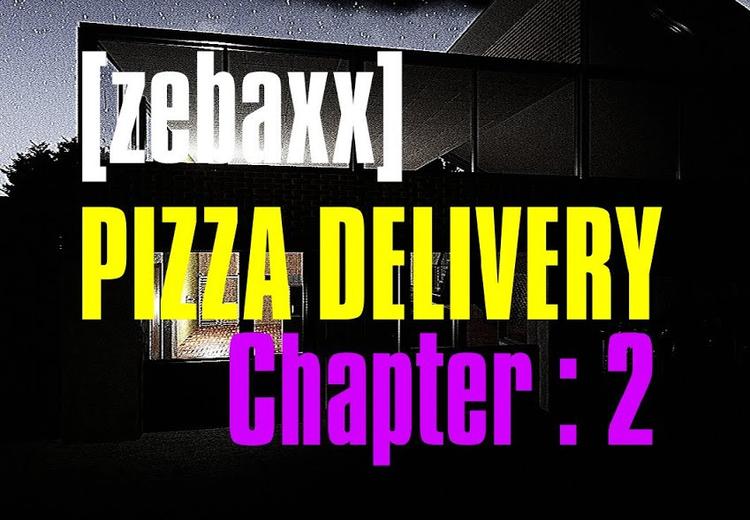 Pizza Delivery [Zebaxx] بي سي ستيم كود رقمي