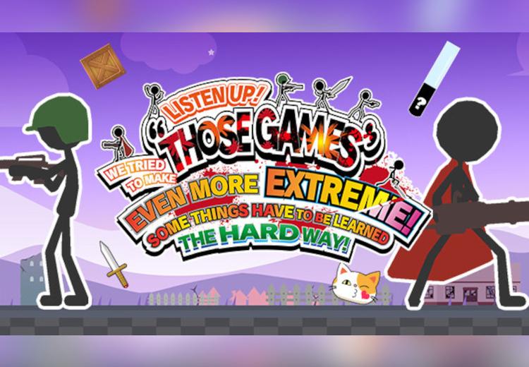 LISTEN UP! WE TRIED TO MAKE “THOSE GAMES” EVEN MORE EXTREME! SOME THINGS HAVE TO BE LEARNED THE HARD WAY! بي سي ستيم كود رقمي