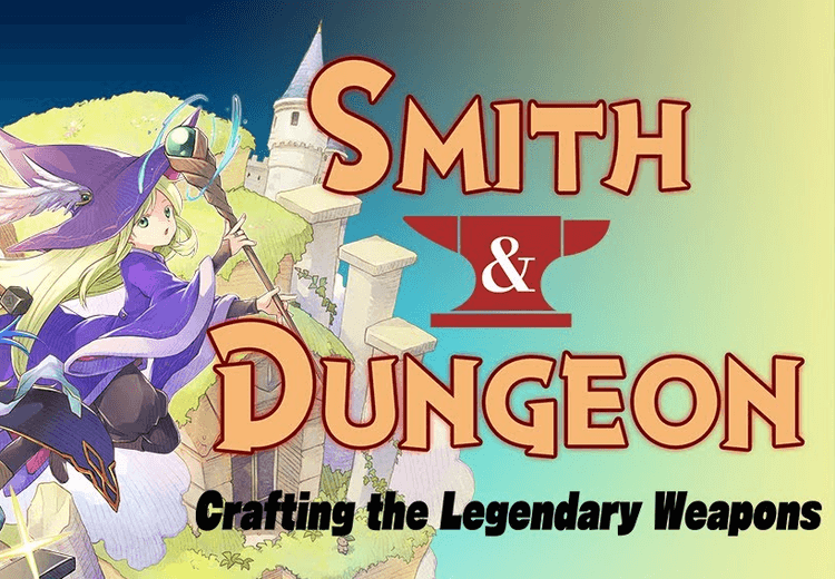 Smith & Dungeon: Crafting The Legendary Weapons بي سي ستيم كود رقمي