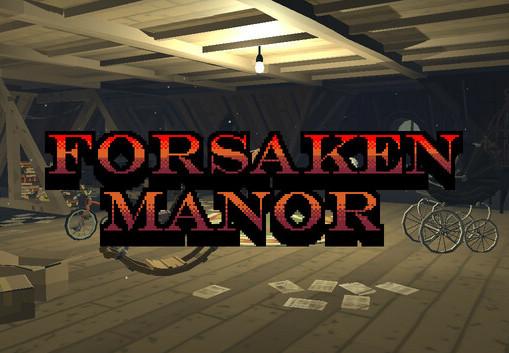 Forsaken Manor بي سي ستيم كود رقمي