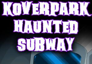 Koverpark Haunted Subway بي سي ستيم كود رقمي