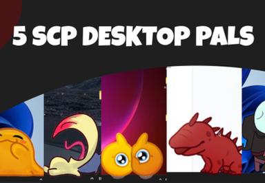 Desktop Pals 2 - SCP Pack DLC بي سي ستيم كود رقمي