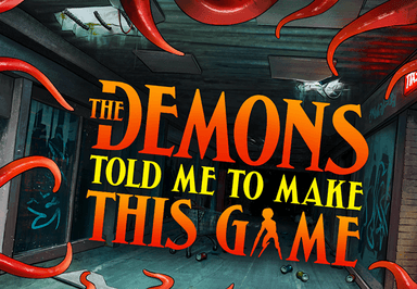 The Demons Told Me To Make This Game بي سي ستيم كود رقمي 