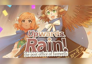 Upwards, Rain! The Post Office Of Farewells بي سي ستيم كود رقمي