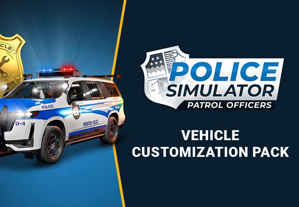 Police Simulator: Patrol Officers - Vehicle Customization Pack DLC بي سي ستيم كود رقمي
