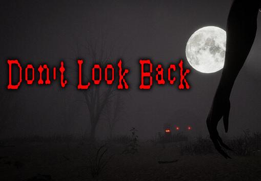 Don'T Look Back بي سي ستيم كود رقمي