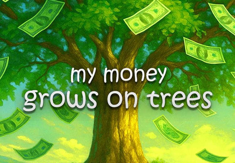 My Money Grows On Trees بي سي ستيم كود رقمي