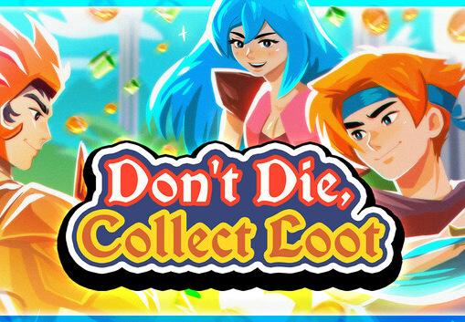 Don'T Die, Collect Loot بي سي ستيم كود رقمي