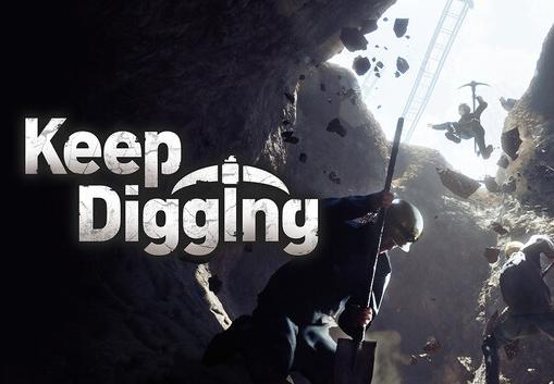Keep Digging بي سي ستيم حساب