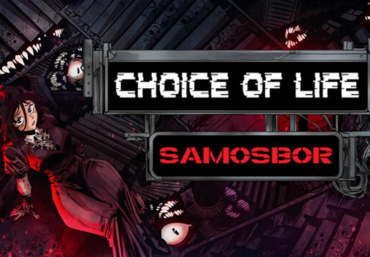 Choice Of Life: Samosbor بي سي ستيم كود رقمي