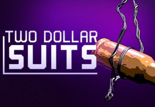 Two Dollar Suits بي سي ستيم كود رقمي