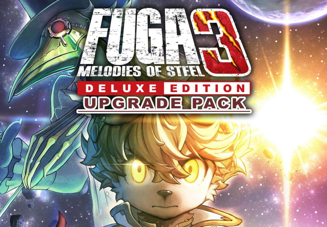 Fuga: Melodies Of Steel 3 - اصدار الديلوكس Upgrade Pack DLC بي سي ستيم كود رقمي