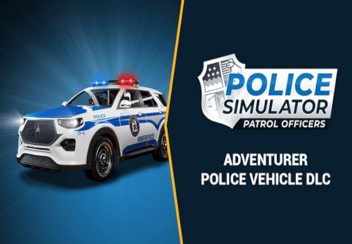 Police Simulator: Patrol Officers: Adventurer Police Vehicle DLC اوروبي بي سي ستيم كود رقمي