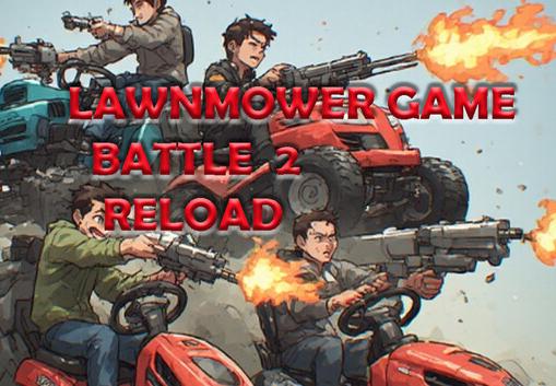 Lawnmower Game Battle 2: Reload بي سي ستيم كود رقمي