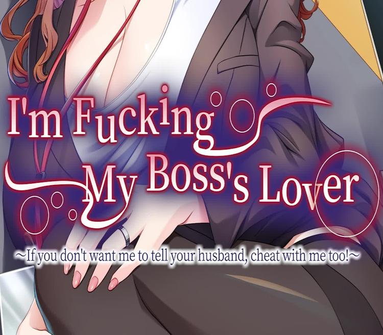 I'M Fucking My Boss'S Lover ~If You Don'T Want Me To Tell Your Husband, Cheat With Me Too!~ بي سي ستيم كود رقمي
