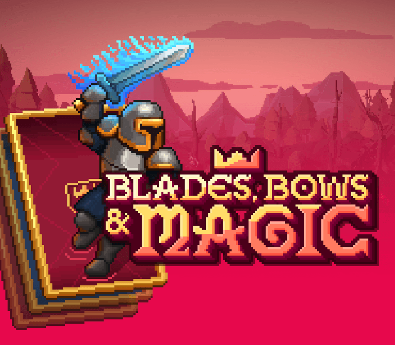 Blades, Bows And Magic بي سي ستيم كود رقمي