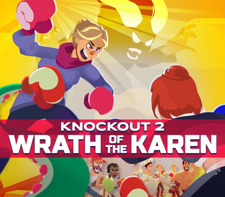 Knockout 2: Wrath Of The Karen بي سي ستيم كود رقمي