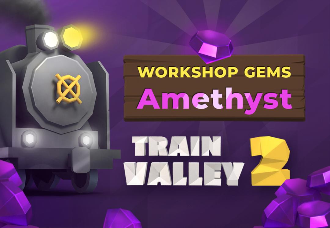 Train Valley 2: Workshop Gems - Amethyst DLC بي سي ستيم كود رقمي