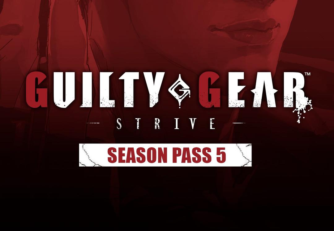 Guilty Gear -Strive- - Season Pass 5 DLC بي سي ستيم كود رقمي
