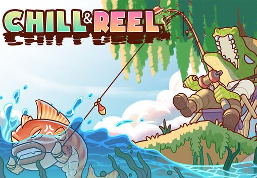 Chill & Reel بي سي ستيم كود رقمي