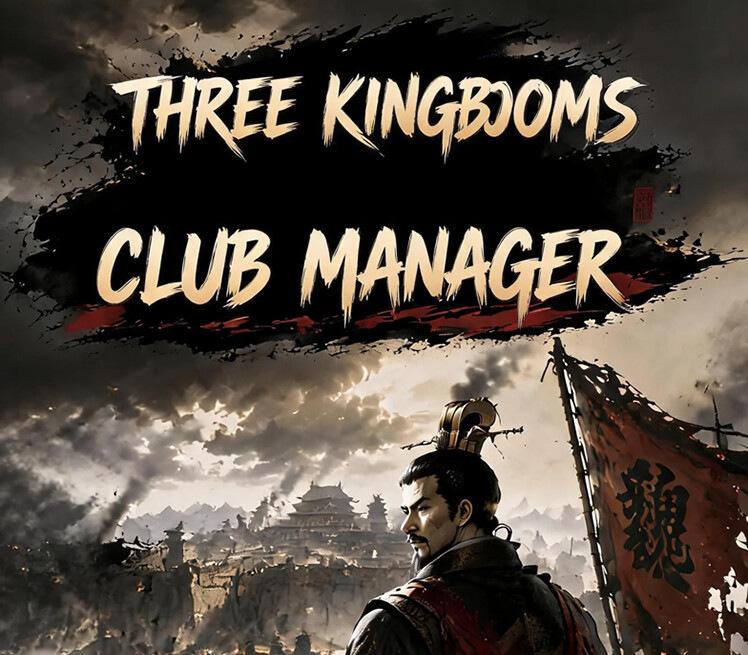 Three Kingdoms Club Manager PC Steam CD Key
