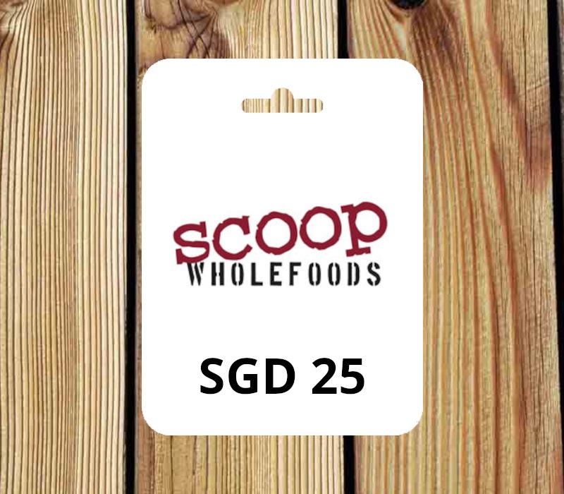 Scoop Wholefoods SGD 25 Gift Card SG