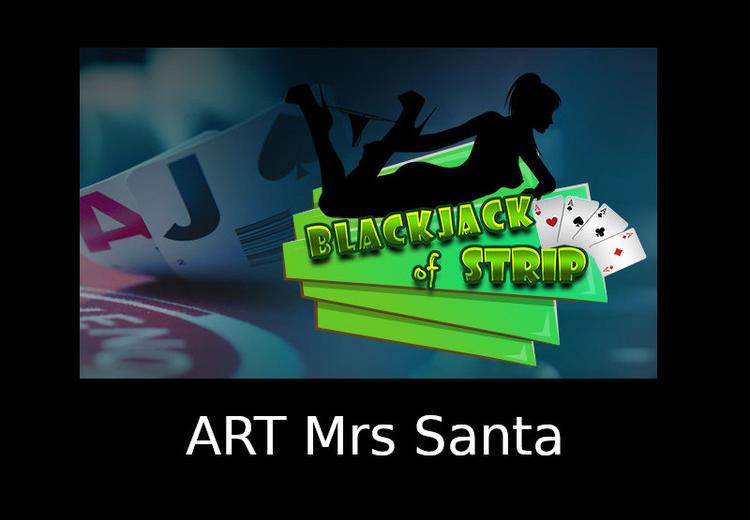 Blackjack Of Strip - ART Mrs Santa DLC ستيم كود رقمي