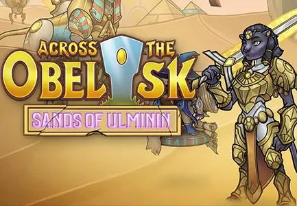 Across The Obelisk - Sands Of Ulminin DLC بي سي ستيم كود رقمي