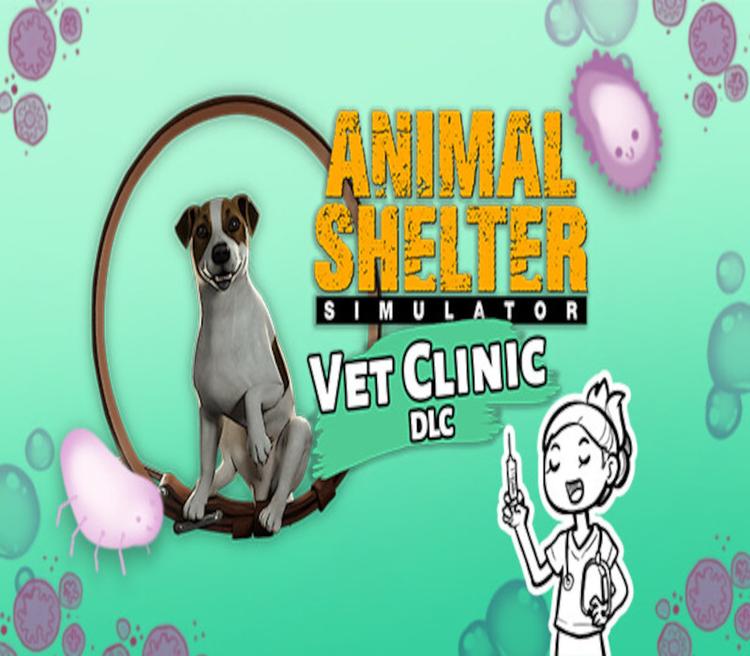 Animal Shelter - Vet Clinic DLC EU PC Steam CD Key