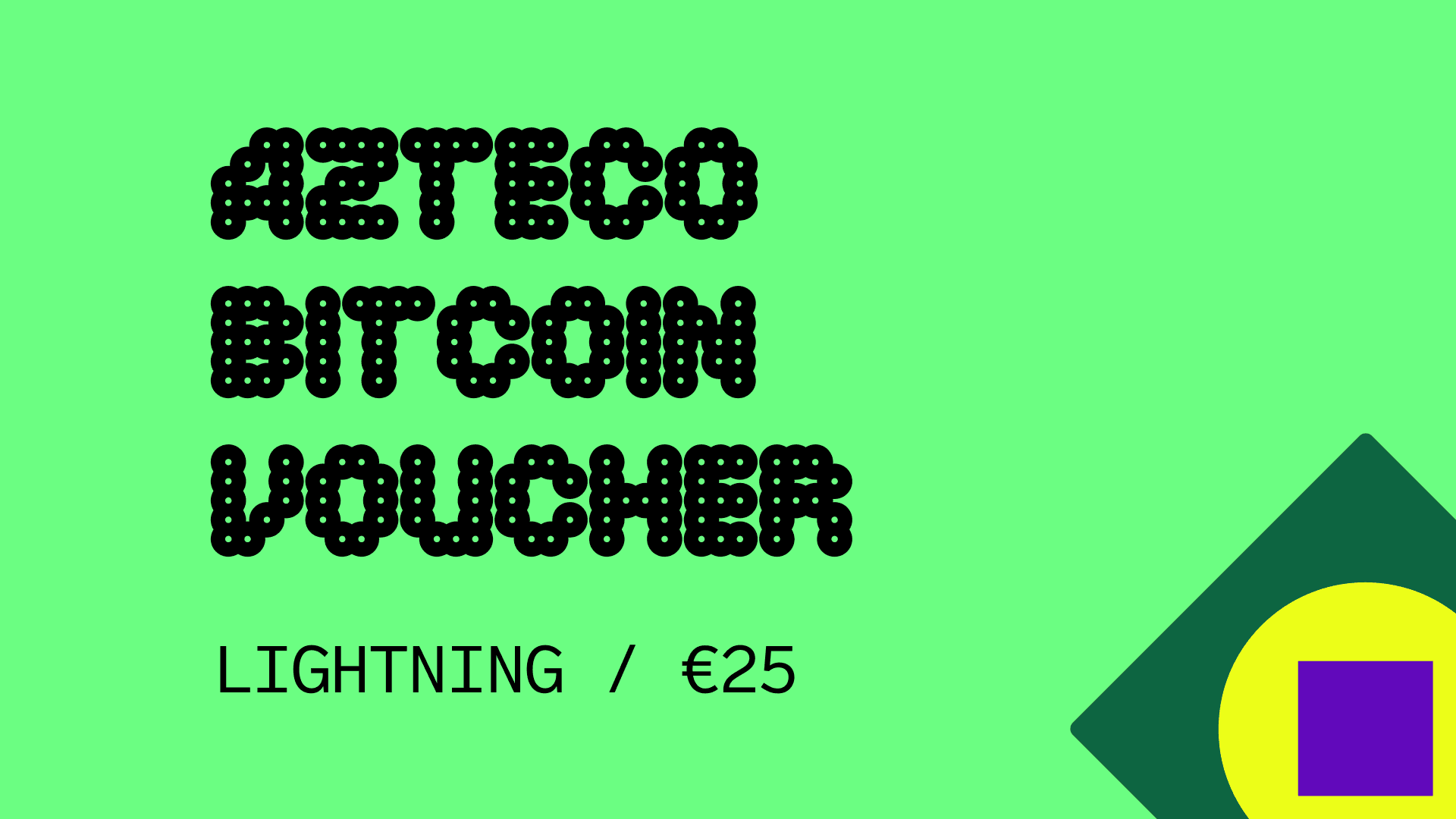 Azteco Bitcoin Lighting €25 Voucher