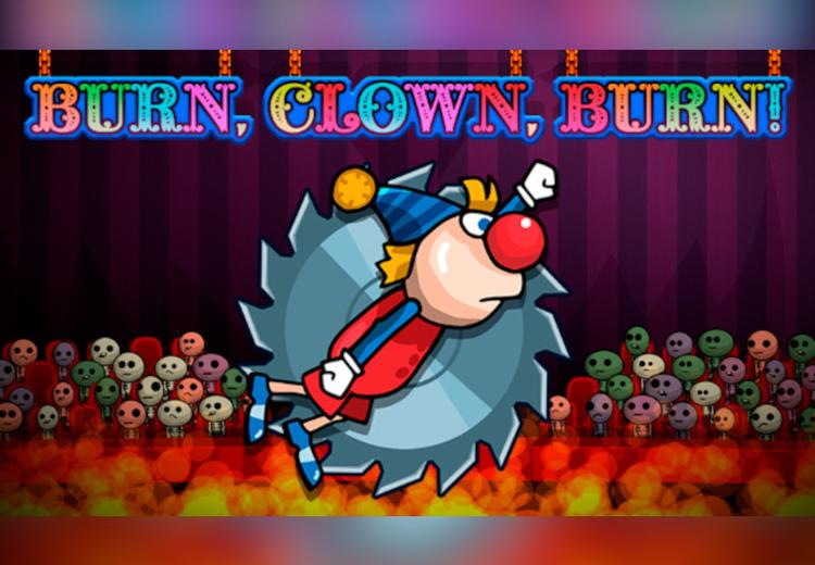 Burn, Clown, Burn! ستيم كود رقمي
