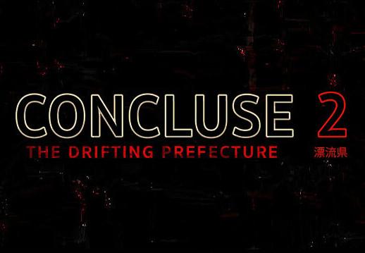 CONCLUSE 2 - The Drifting Prefecture ستيم كود رقمي