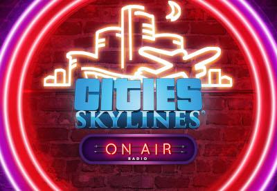 Cities: Skylines - On Air Radio DLC اوروبي بي سي ستيم كود رقمي