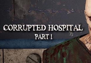 Corrupted Hospital : Part1 ستيم كود رقمي